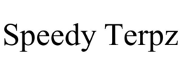 SPEEDY TERPZ trademark
