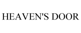 HEAVEN'S DOOR trademark