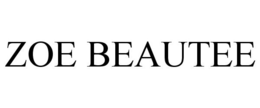 ZOE BEAUTEE trademark