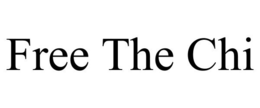 FREE THE CHI trademark