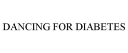 DANCING FOR DIABETES trademark