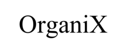 ORGANIX trademark