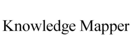 KNOWLEDGE MAPPER trademark