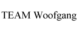 TEAM WOOFGANG trademark