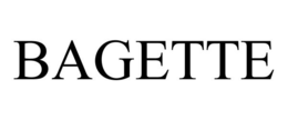 BAGETTE trademark