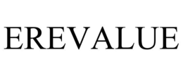 EREVALUE trademark