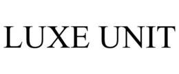 LUXE UNIT trademark