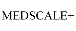 MEDSCALE+ trademark