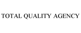 TOTAL QUALITY AGENCY trademark
