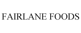 FAIRLANE FOODS trademark