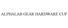 ALPHALAB GEAR HARDWARE CUP trademark