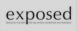 EXPOSED REVEALING THE NEED FOR MELANOMA AWARENESS AND RESEARCH trademark