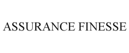 ASSURANCE FINESSE trademark