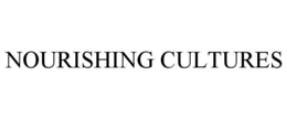 NOURISHING CULTURES trademark