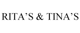 RITA'S & TINA'S trademark