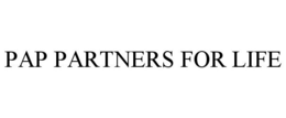 PAP PARTNERS FOR LIFE trademark