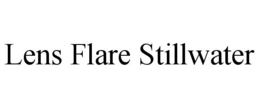 LENS FLARE STILLWATER trademark