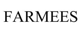 FARMEES trademark