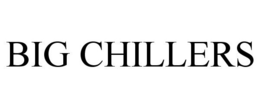 BIG CHILLERS trademark