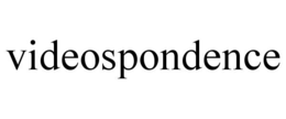 VIDEOSPONDENCE trademark
