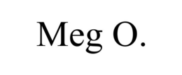 MEG O. trademark