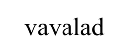 VAVALAD trademark