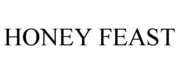 HONEY FEAST trademark