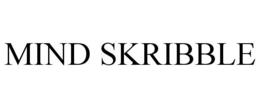 MIND SKRIBBLE trademark