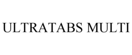 ULTRATABS MULTI trademark