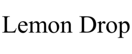 LEMON DROP trademark