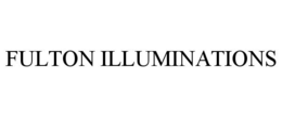 FULTON ILLUMINATIONS trademark