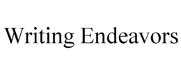 WRITING ENDEAVORS trademark