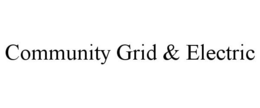 COMMUNITY GRID & ELECTRIC trademark