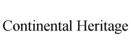 CONTINENTAL HERITAGE trademark