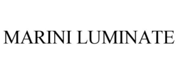 MARINI LUMINATE trademark