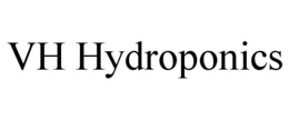 VH HYDROPONICS trademark