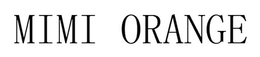 MIMI ORANGE trademark