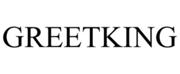 GREETKING trademark