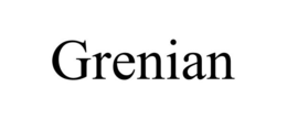 GRENIAN trademark