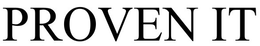 PROVEN IT trademark