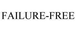 FAILURE-FREE trademark