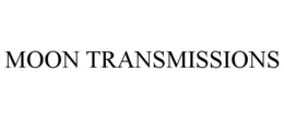 MOON TRANSMISSIONS trademark