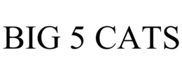 BIG 5 CATS trademark