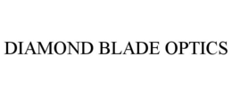 DIAMOND BLADE OPTICS trademark