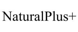 NATURALPLUS+ trademark