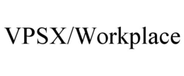 VPSX/WORKPLACE trademark