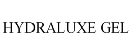 HYDRALUXE GEL trademark