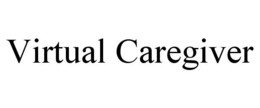VIRTUAL CAREGIVER trademark