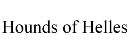 HOUNDS OF HELLES trademark