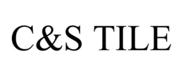 C&S TILE trademark